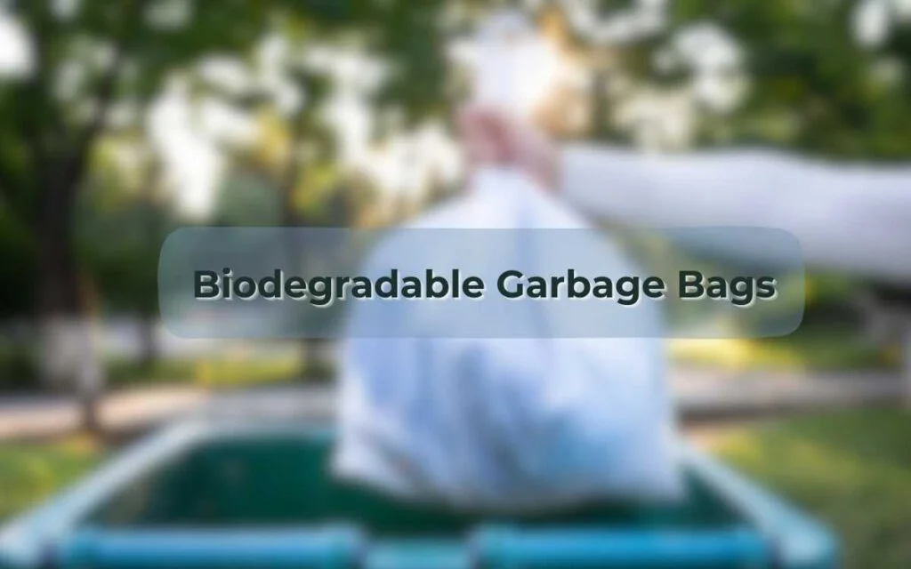 Biodegradable Garbage Bags