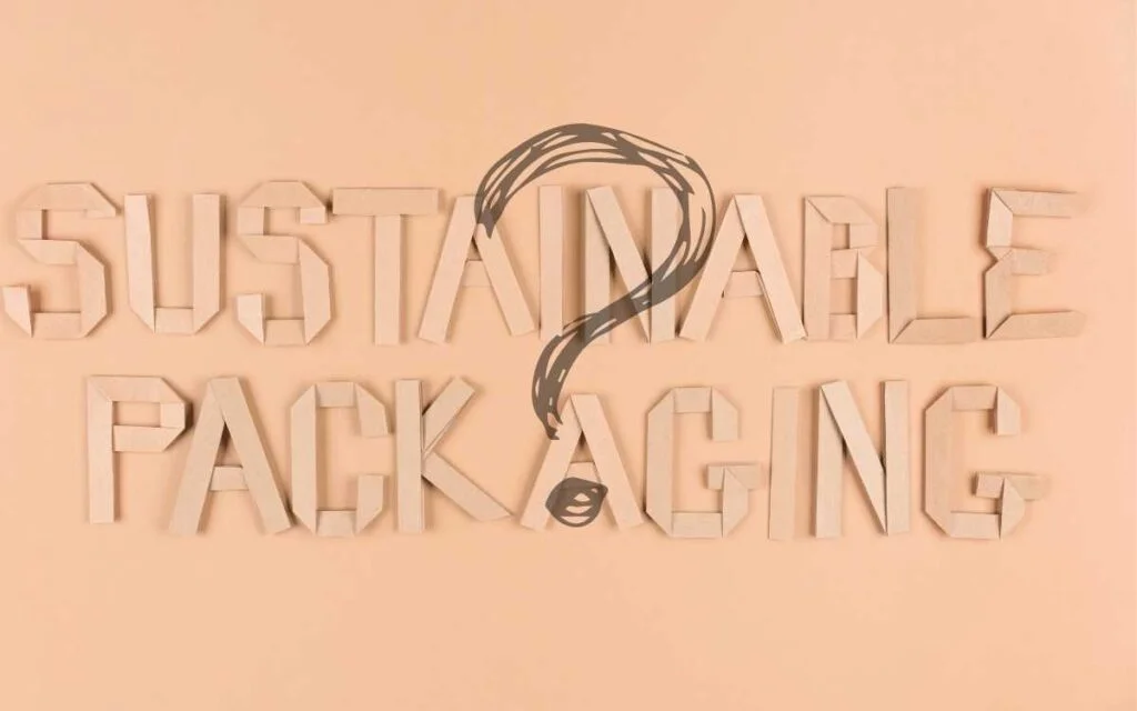 2.What is Sustainable Packaging What is Sustainable Packing